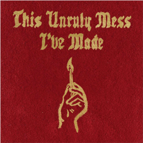 This Unruly Mess I've Made album art